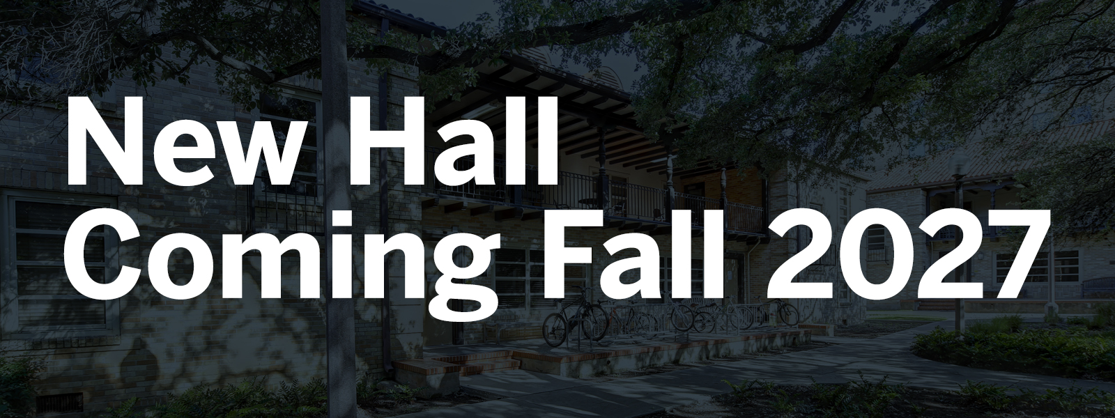 New Hall Coming Fall 2027